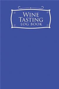 Wine Tasting Log Book