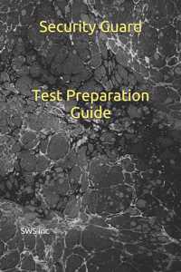 Security Guard Test Preparation Guide