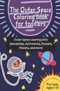 Outer Space coloring book for toddlers (age 1-3)