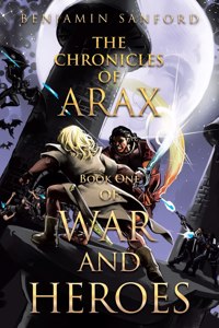 The Chronicals of Arax