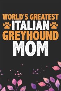 World's Greatest Italian Greyhound Mom