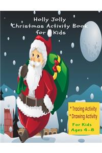 Holly Jolly Christmas Activity Book for Kids