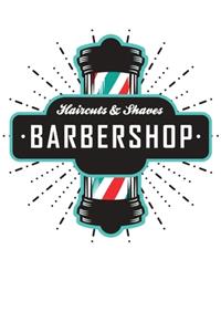 Haircuts and Shaves Barbershop Client book.: Hairstylist Client Data Organizer Log Book with Client Record Books Customer Information Barbers Large Data Information Tracker Book Notebook Journa