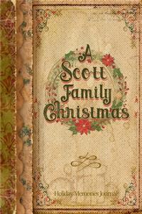 A Scott Family Christmas