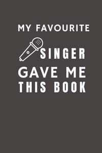 My Favourite Singer Gave Me This Book