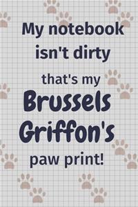 My notebook isn't dirty that's my Brussels Griffon's paw print!