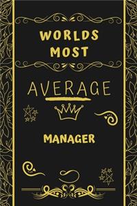 Worlds Most Average Manager