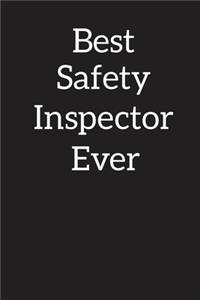 Best Safety Inspector Ever