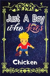 Just A Boy Who Loves Chicken