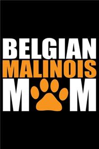 Belgian Malinois Mom