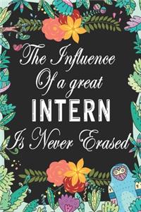 The Influence of a great Intern is never Erased