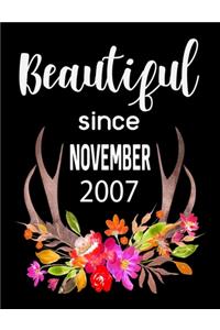 Beautiful Since November 2007: Journal Composition Notebook 7.44" x 9.69" 100 pages 50 sheets