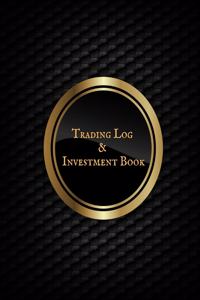 Trading Log and Investment Book