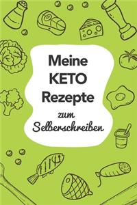 Meine Keto Rezepte zum Selberschreiben