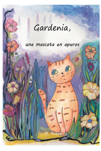 Gardenia, una mascota en apuros