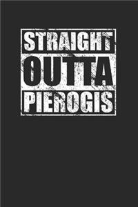 Straight Outta Pierogis 120 Page Notebook Lined Journal for Pierogi Lovers