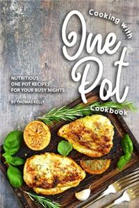 Cooking with One Pot Cookbook