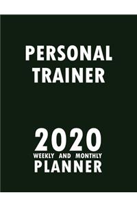 Personal Trainer 2020 Weekly and Monthly Planner