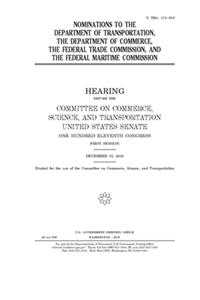 Nominations to the Department of Transportation, the Department of Commerce, the Federal Trade Commission, and the Federal Maritime Commission