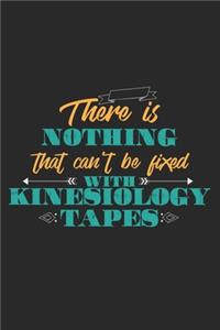 There Is Nothing That Can't Be Fixed With Kinesiology Tapes