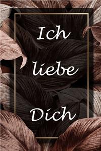 Ich liebe dich