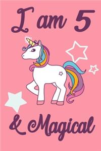 I am 5 and Magical