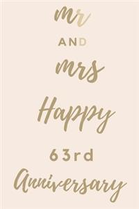 Mr And Mrs Happy 63rd Anniversary