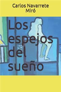 espejos del sueño