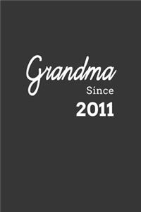 Grandma Since 2011 Notebook