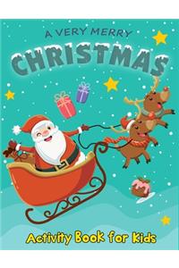 Very Merry Christmas Activity Book for Kids