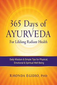 365 Days of Ayurveda for Lifelong Radiant Health