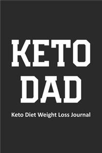 Keto Dad Keto Diet Weight Loss Journal