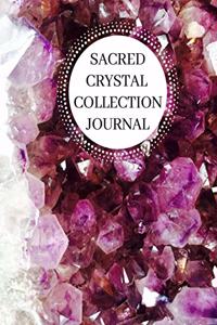 Sacred Crystal Collection Journal