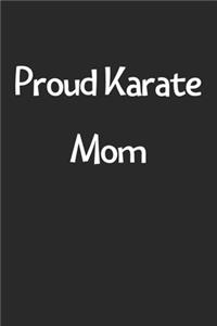 Proud Karate Mom