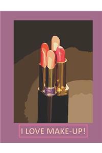 I Love Make-Up!