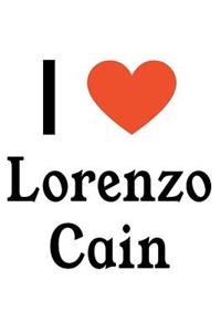 I Love Lorenzo Cain: Lorenzo Cain Designer Notebook
