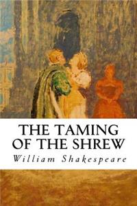 The Taming of the Shrew