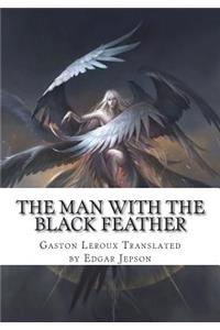 The Man with the Black Feather