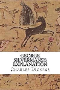 George Silvermans's Explanation