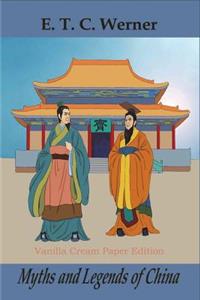 Myths and Legends of China