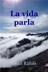 La vida parla