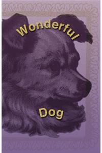 Wonderful Dog