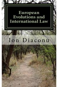 European Evolutions and International Law