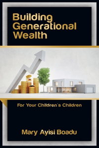 Building Generational Wealth