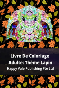 Livre De Coloriage Adulte