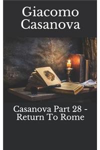 Casanova Part 28 - Return to Rome
