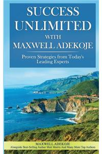 Success Unlimited with Maxwell Adekoje