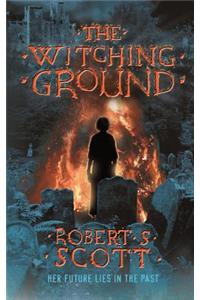 Witching Ground - A supernatural thriller