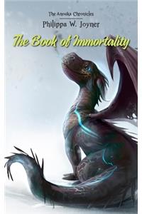The Book of Immortality (The Anouka Chronicles)