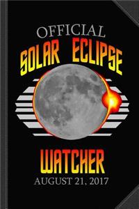 Official Solar Eclipse Watcher Journal Notebook